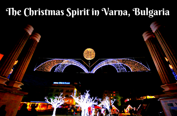 The Christmas Spirit in Varna