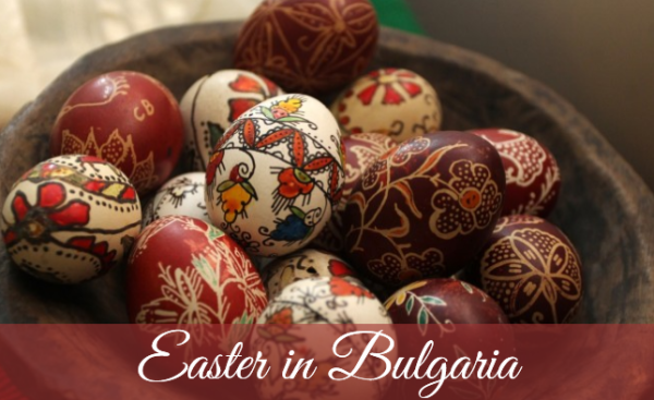 Easter in Bulgaria